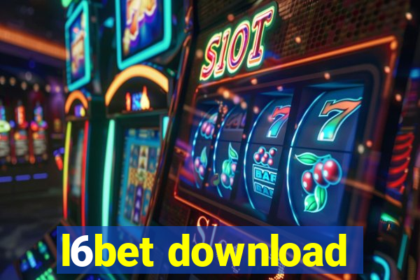 l6bet download